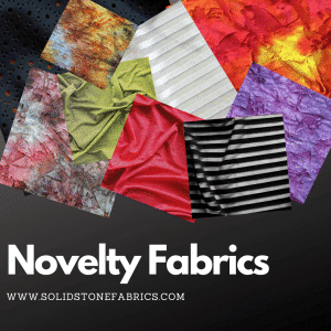 Novelty Fabrics